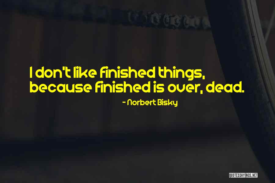 Katerserv Quotes By Norbert Bisky Katerserv Quotes By Norbert Bisky