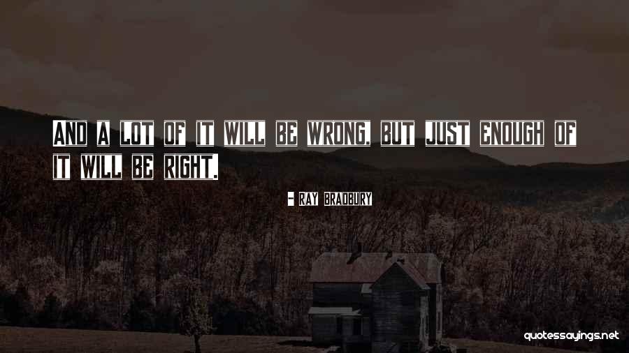 Kateryna Soria Quotes By Ray Bradbury Kateryna Soria Quotes By Ray Bradbury