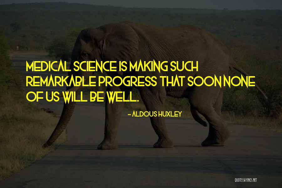 Katete Quotes By Aldous Huxley Katete Quotes By Aldous Huxley