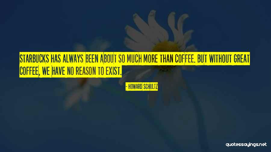 Katey Red Quotes By Howard Schultz Katey Red Quotes By Howard Schultz