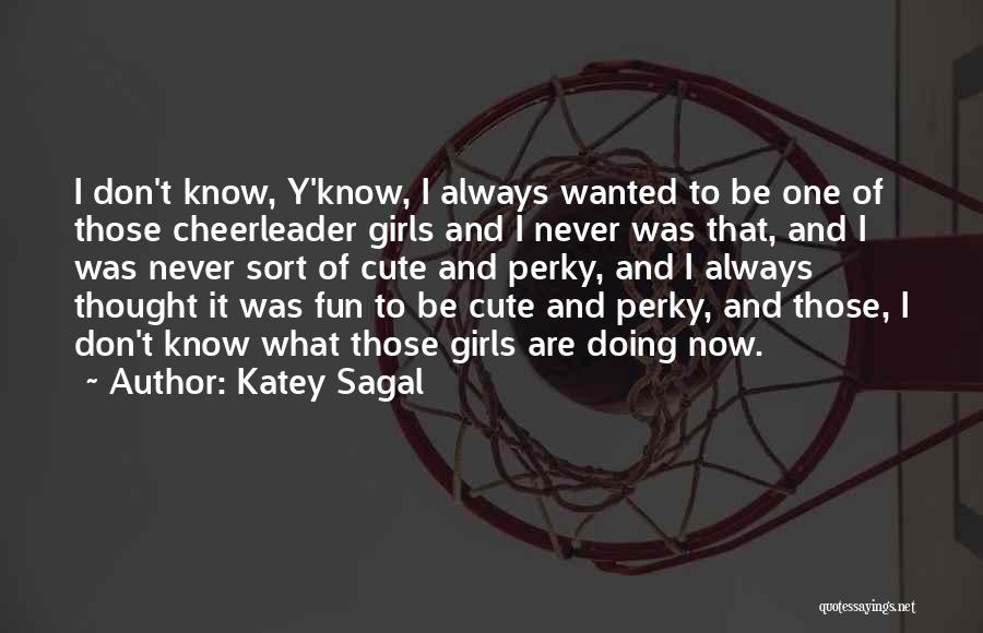 Katey Sagal Quotes 1113777