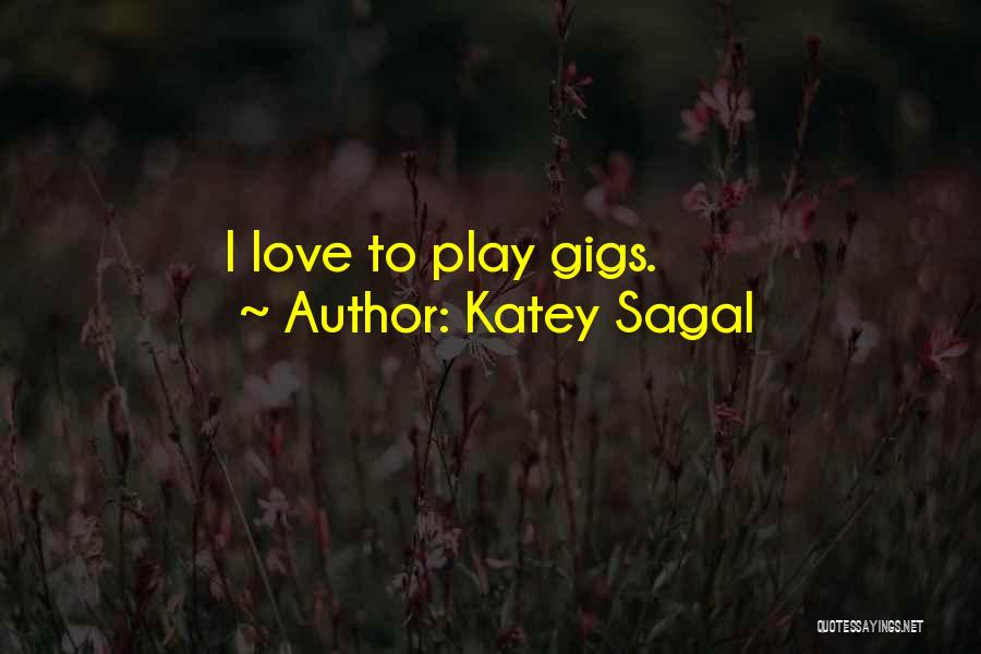 Katey Sagal Quotes 1669818