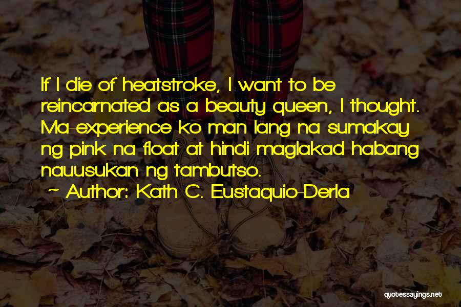 Kath C. Eustaquio-Derla Quotes 2177006