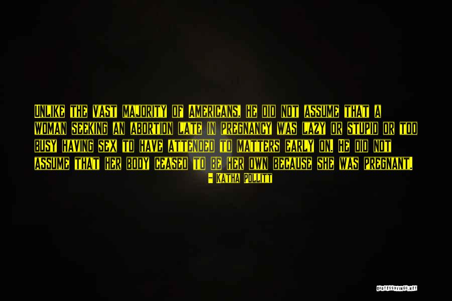 Katha Pollitt Quotes 1762292 Katha Pollitt Quotes 1762292