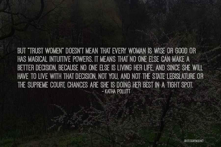 Katha Pollitt Quotes 2153563 Katha Pollitt Quotes 2153563