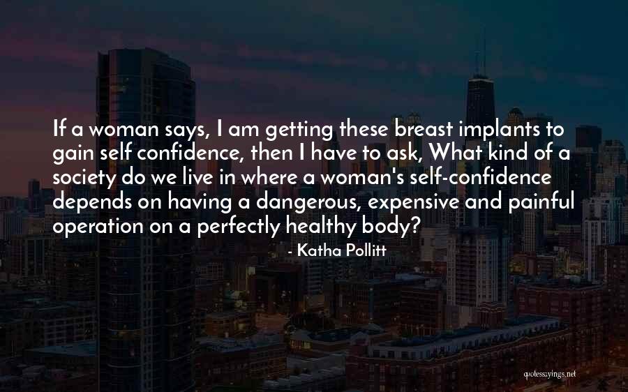 Katha Pollitt Quotes 498643 Katha Pollitt Quotes 498643