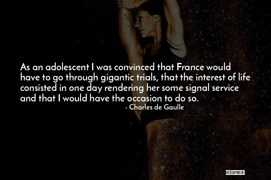 Kathalina 7777 Quotes By Charles De Gaulle Kathalina 7777 Quotes By Charles De Gaulle