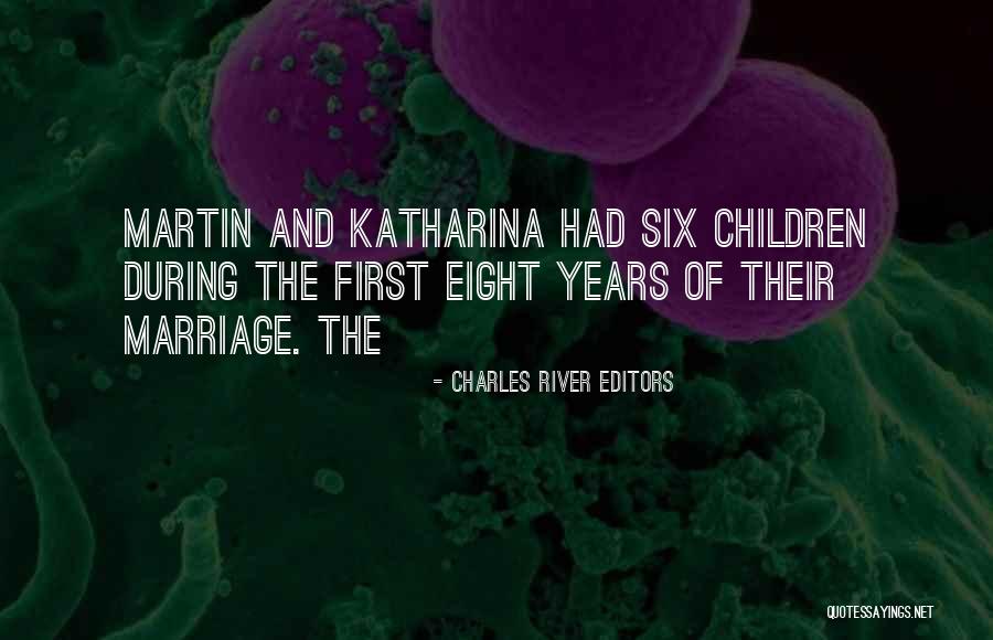Katharina Quotes By Charles River Editors Katharina Quotes By Charles River Editors