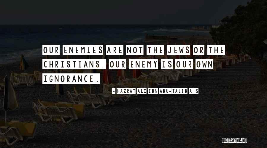 Katharina Quotes By Hazrat Ali Ibn Abu-Talib A.S Katharina Quotes By Hazrat Ali Ibn Abu-Talib A.S