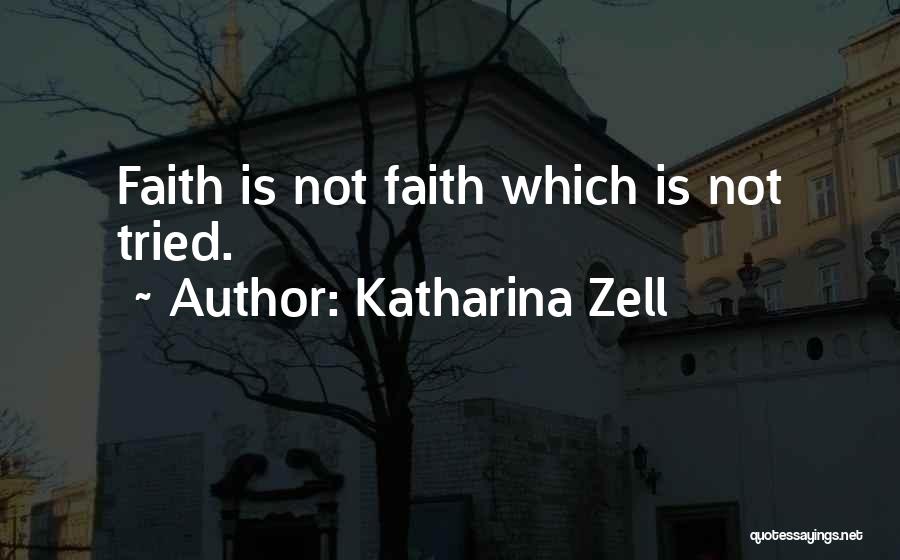 Katharina Zell Quotes 1541511
