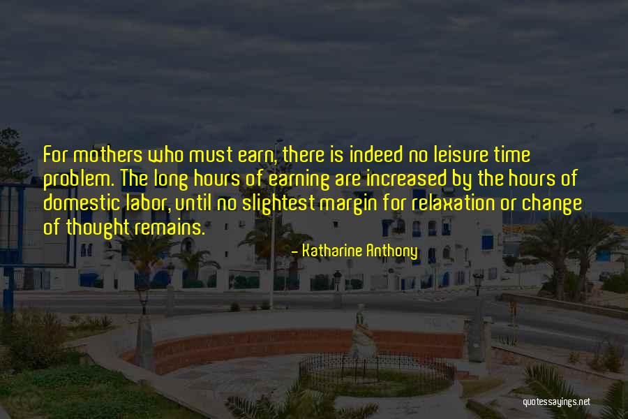 Katharine Anthony Quotes 1607589 Katharine Anthony Quotes 1607589