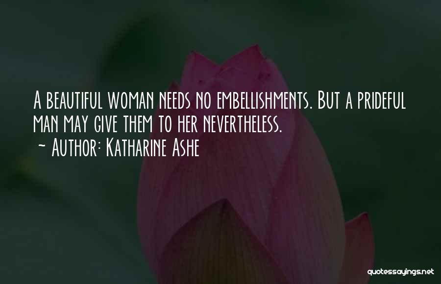 Katharine Ashe Quotes 341219