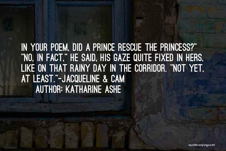 Katharine Ashe Quotes 527011