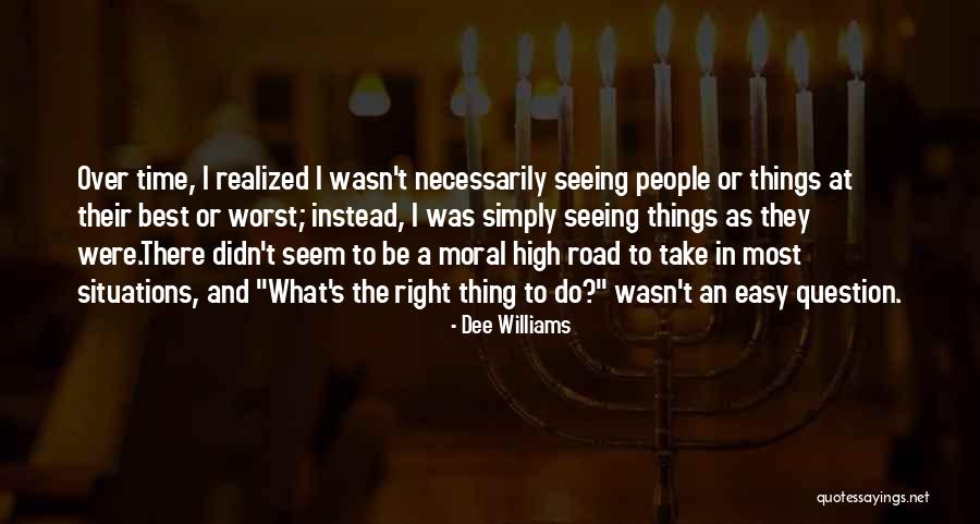 Katharine Blodgett Quotes By Dee Williams Katharine Blodgett Quotes By Dee Williams