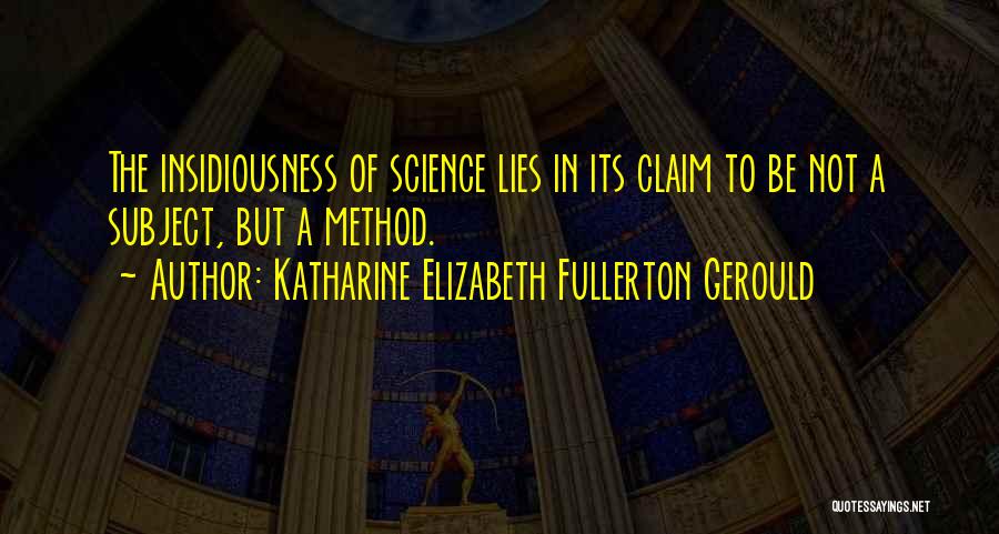 Katharine Elizabeth Fullerton Gerould Quotes 1368087
