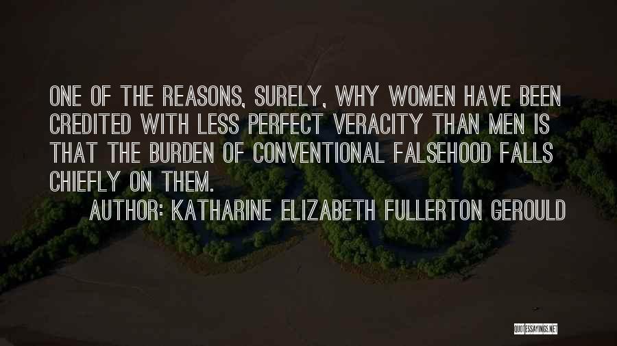 Katharine Elizabeth Fullerton Gerould Quotes 431122
