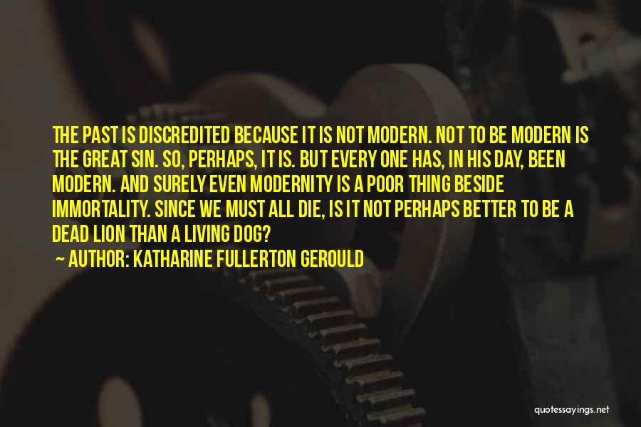 Katharine Fullerton Gerould Quotes 1067319