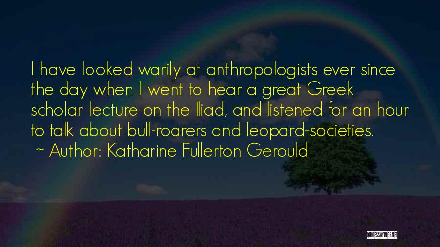 Katharine Fullerton Gerould Quotes 1155235