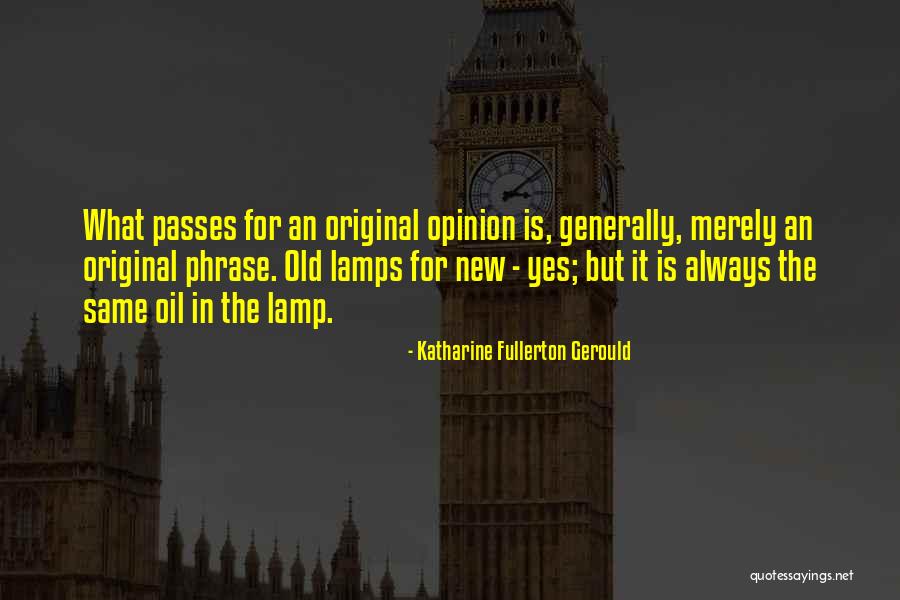 Katharine Fullerton Gerould Quotes 1245427 Katharine Fullerton Gerould Quotes 1245427