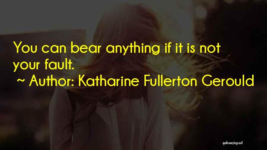 Katharine Fullerton Gerould Quotes 1840691