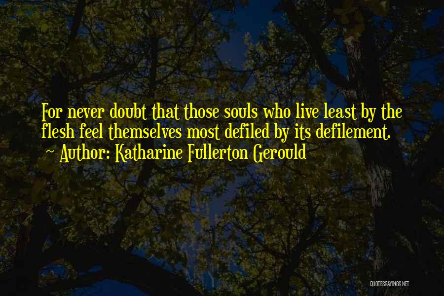 Katharine Fullerton Gerould Quotes 1937019