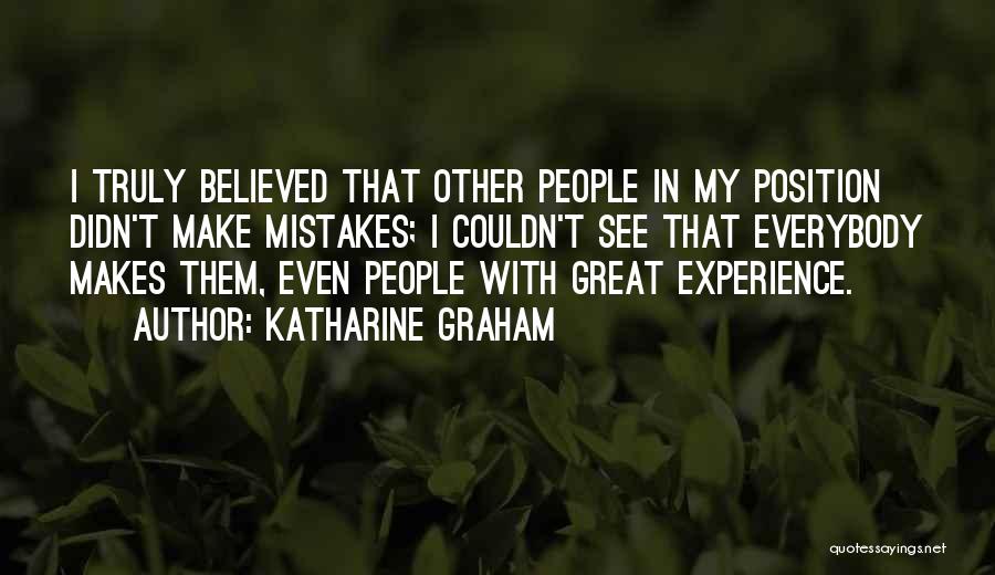 Katharine Graham Quotes 1925457