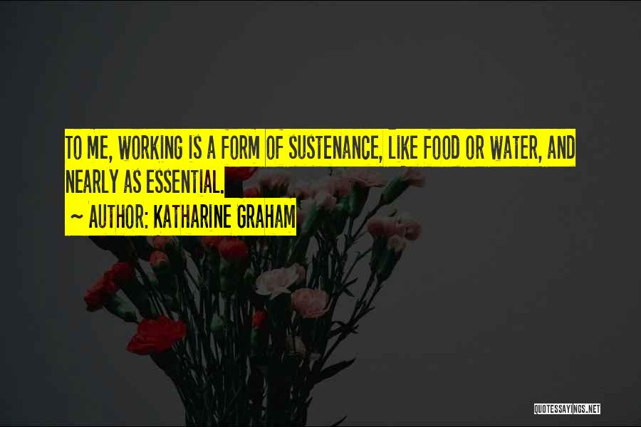 Katharine Graham Quotes 250392