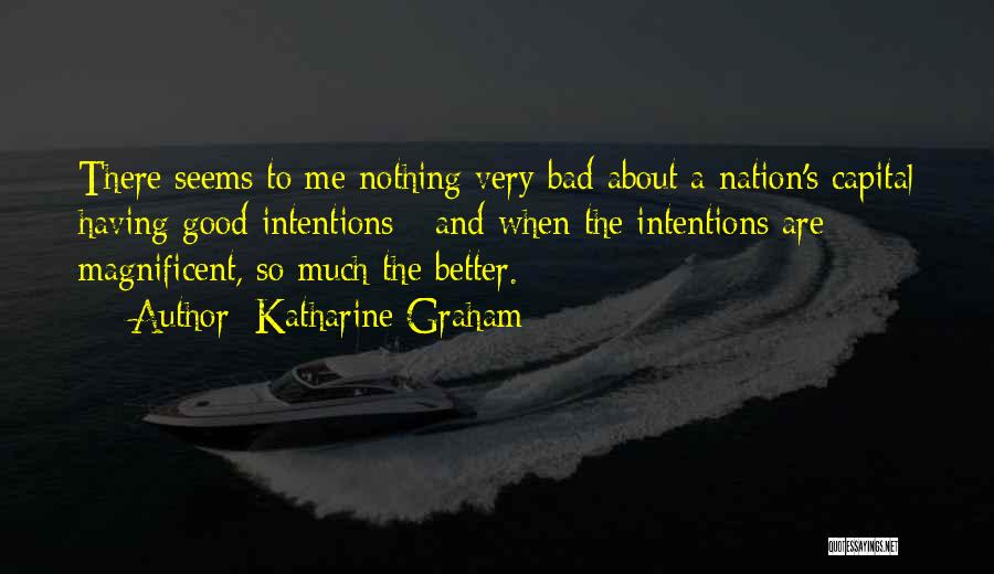 Katharine Graham Quotes 283442