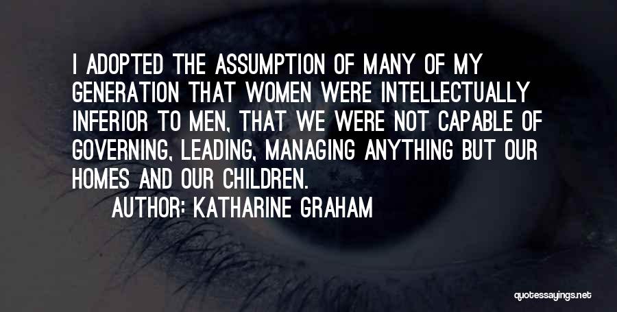 Katharine Graham Quotes 389059
