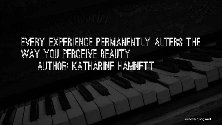 Katharine Hamnett Quotes 1294780