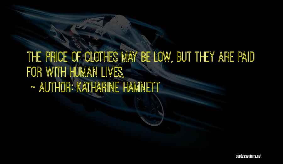 Katharine Hamnett Quotes 271935