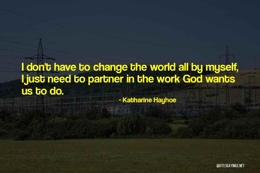 Katharine Hayhoe Quotes 1114092 Katharine Hayhoe Quotes 1114092