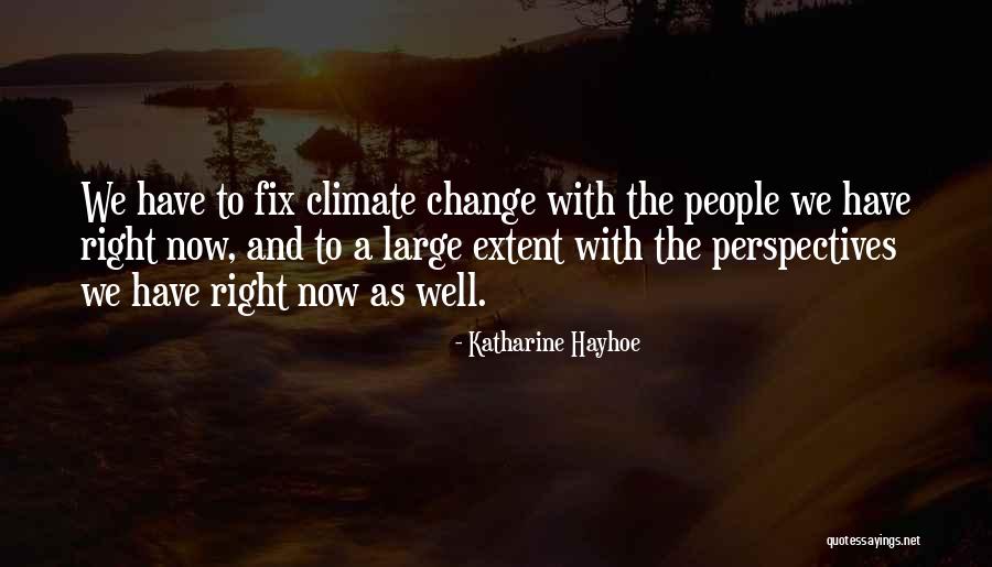 Katharine Hayhoe Quotes 1403921 Katharine Hayhoe Quotes 1403921