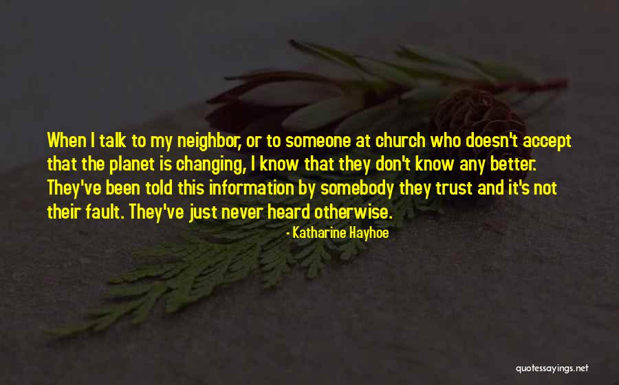 Katharine Hayhoe Quotes 450138 Katharine Hayhoe Quotes 450138
