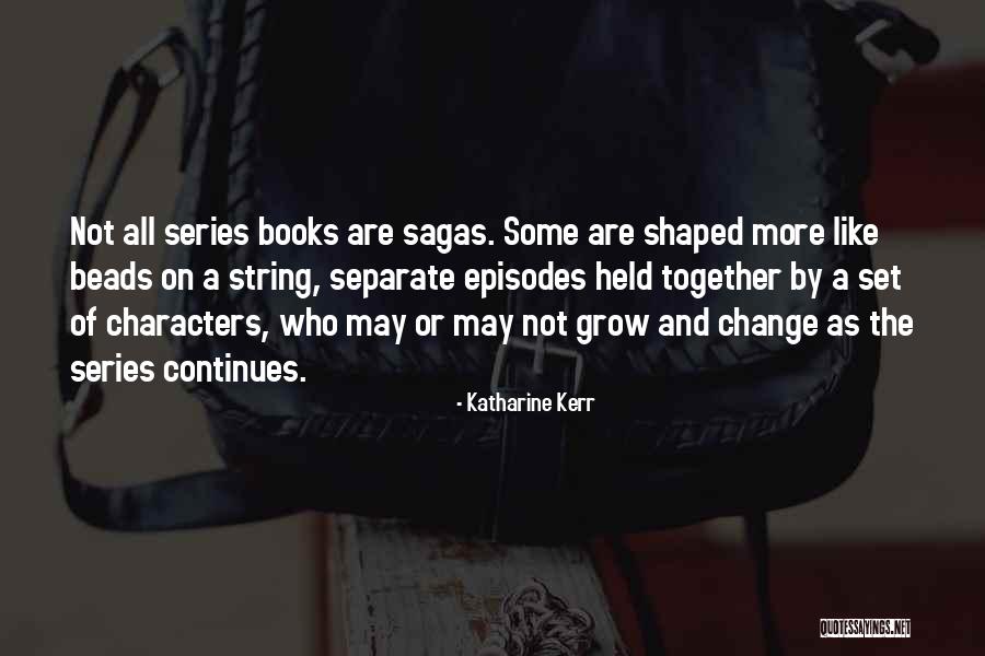 Katharine Kerr Quotes 1372032 Katharine Kerr Quotes 1372032