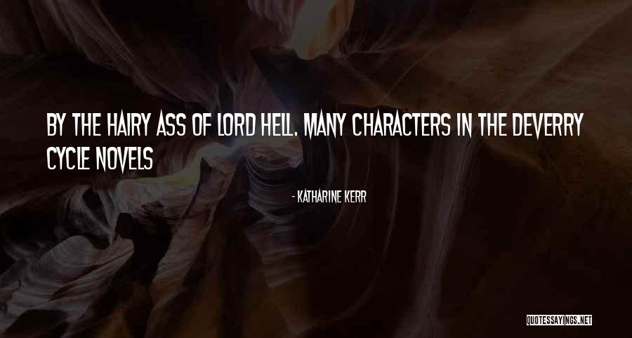 Katharine Kerr Quotes 591034 Katharine Kerr Quotes 591034