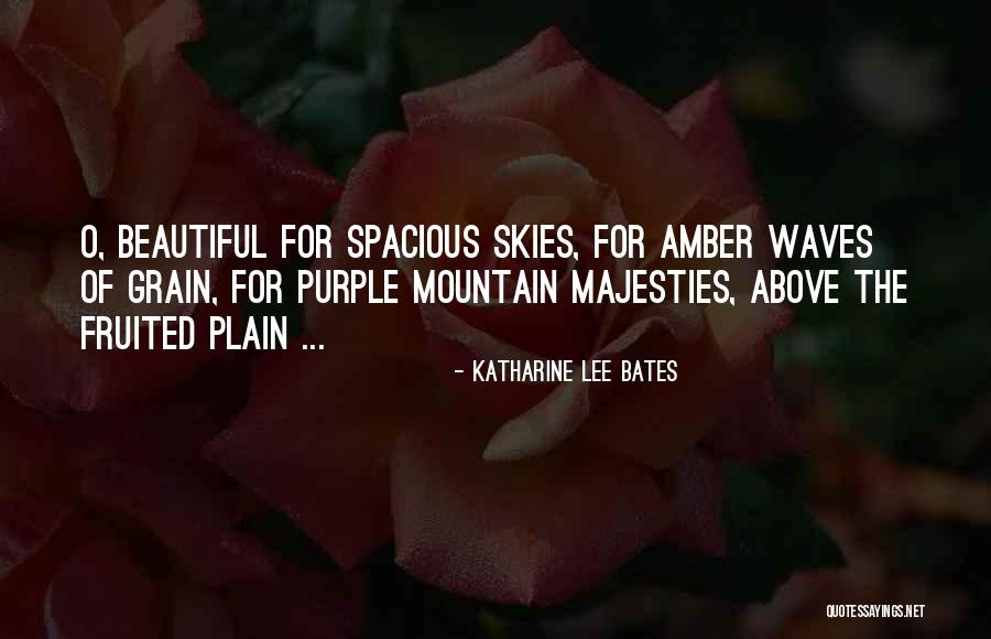 Katharine Lee Bates Quotes 2136891