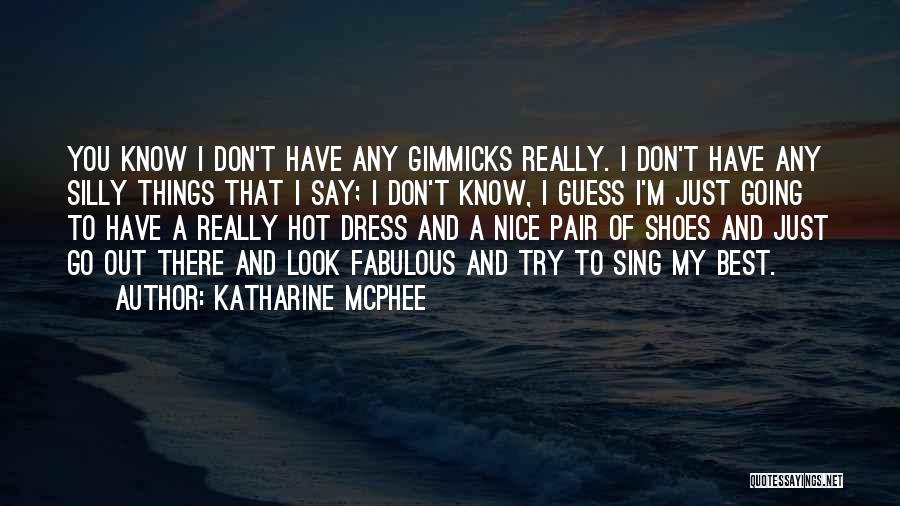 Katharine McPhee Quotes 400680