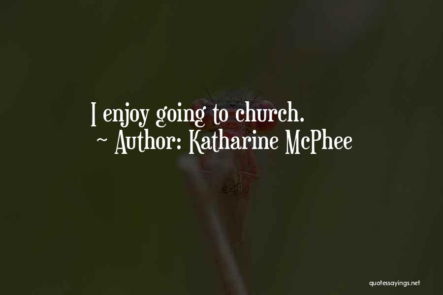 Katharine McPhee Quotes 473636