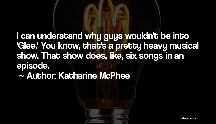 Katharine McPhee Quotes 476080