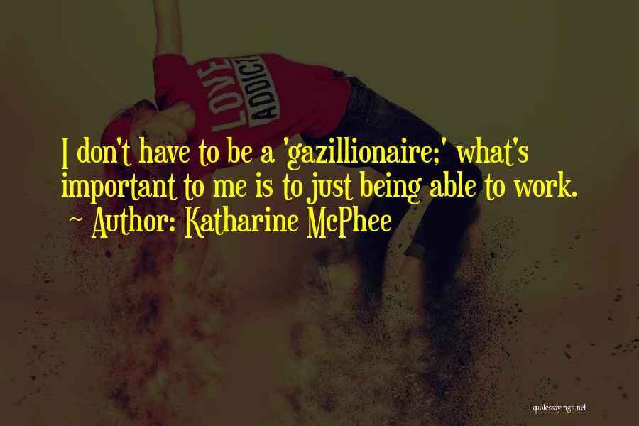 Katharine McPhee Quotes 534221