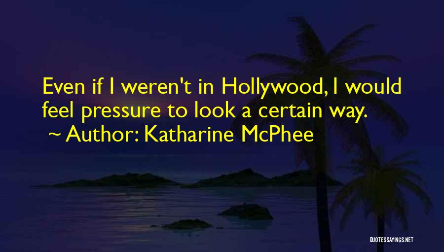 Katharine McPhee Quotes 735513