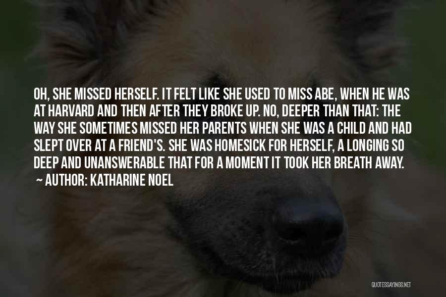 Katharine Noel Quotes 1629410