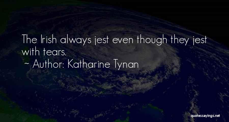 Katharine Tynan Quotes 1377814