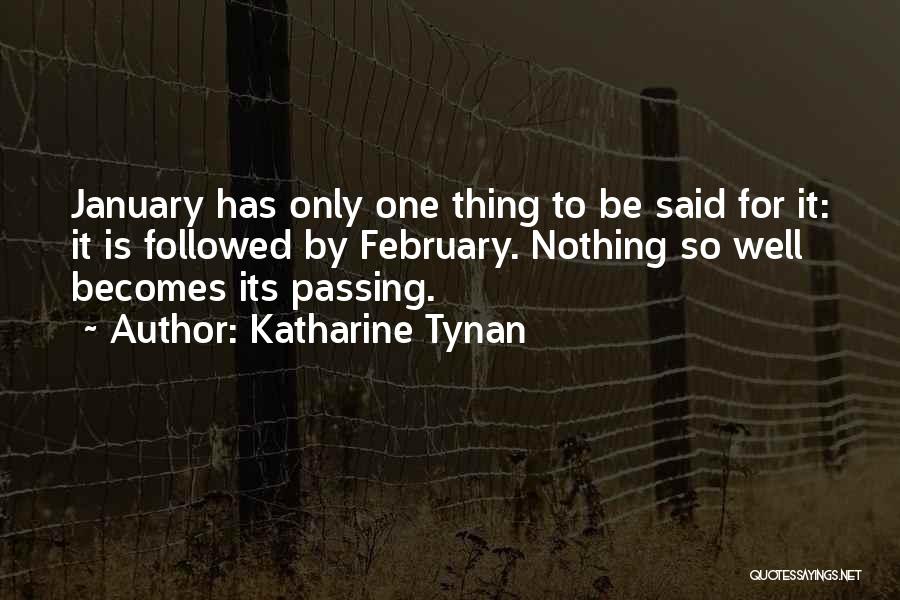 Katharine Tynan Quotes 1862840