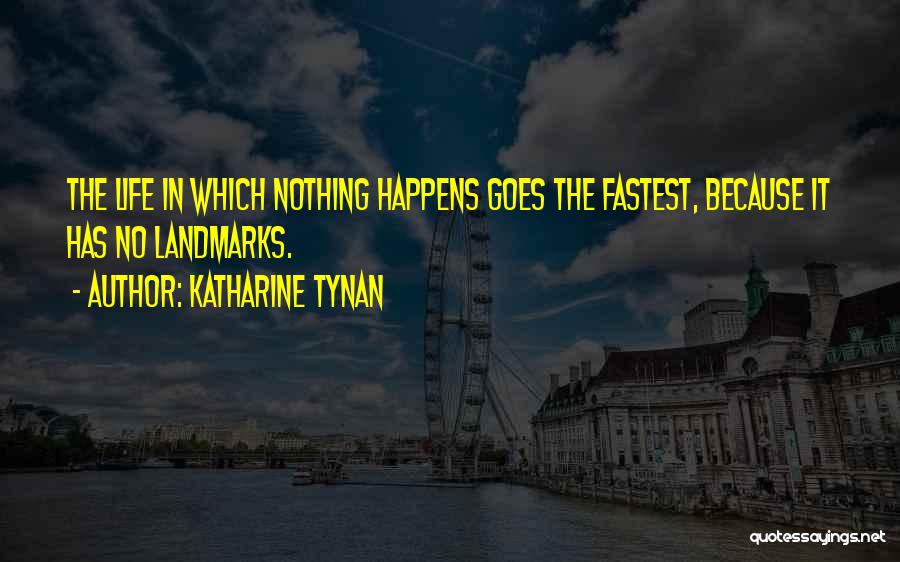 Katharine Tynan Quotes 2138361