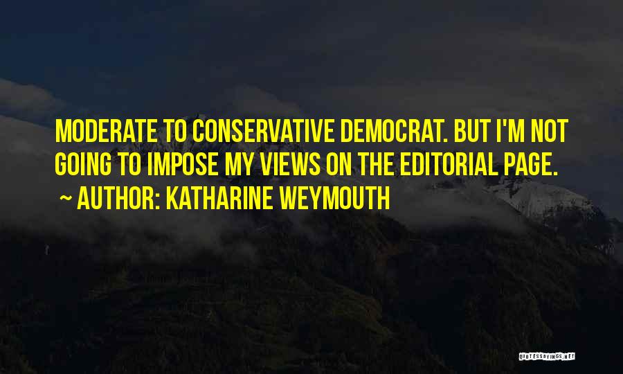 Katharine Weymouth Quotes 762627