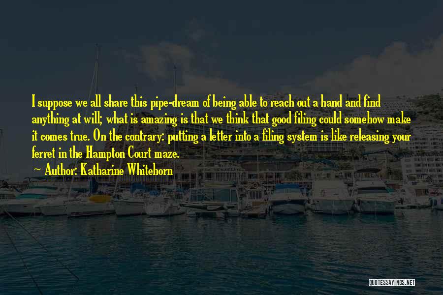 Katharine Whitehorn Quotes 1221611