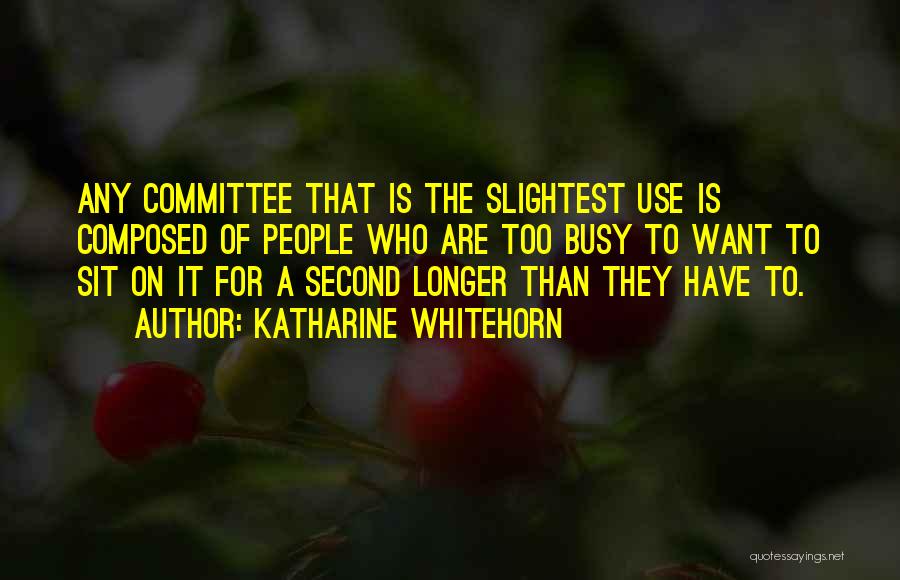 Katharine Whitehorn Quotes 2016041