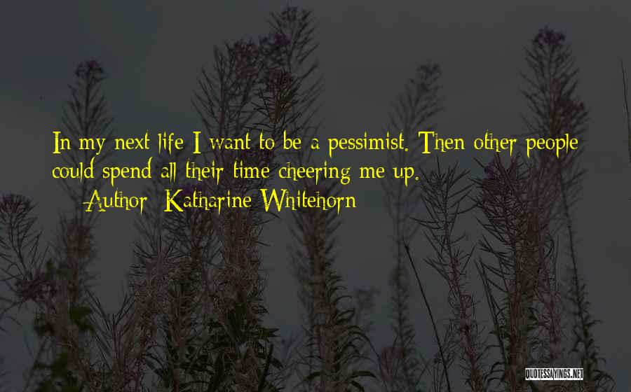 Katharine Whitehorn Quotes 2120821